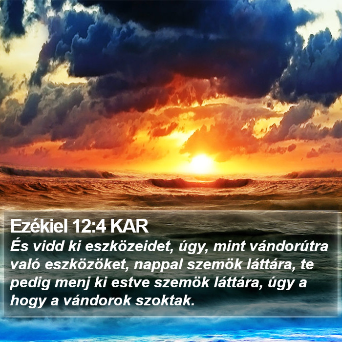 Ezékiel 12:4 KAR Bible Study