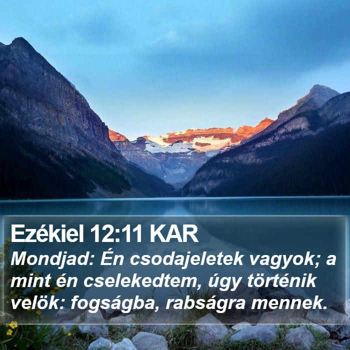 Ezékiel 12:11 KAR Bible Study