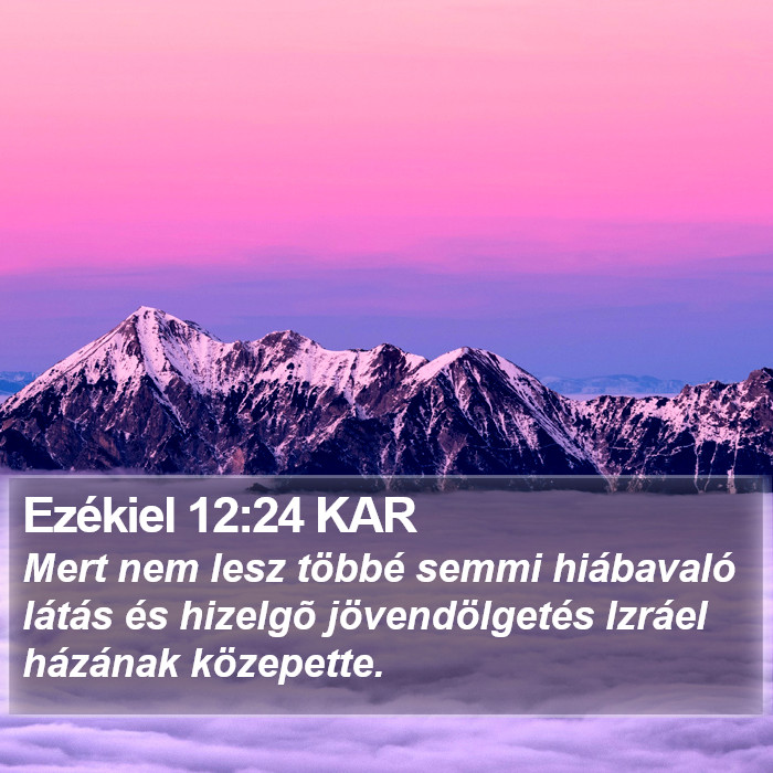 Ezékiel 12:24 KAR Bible Study