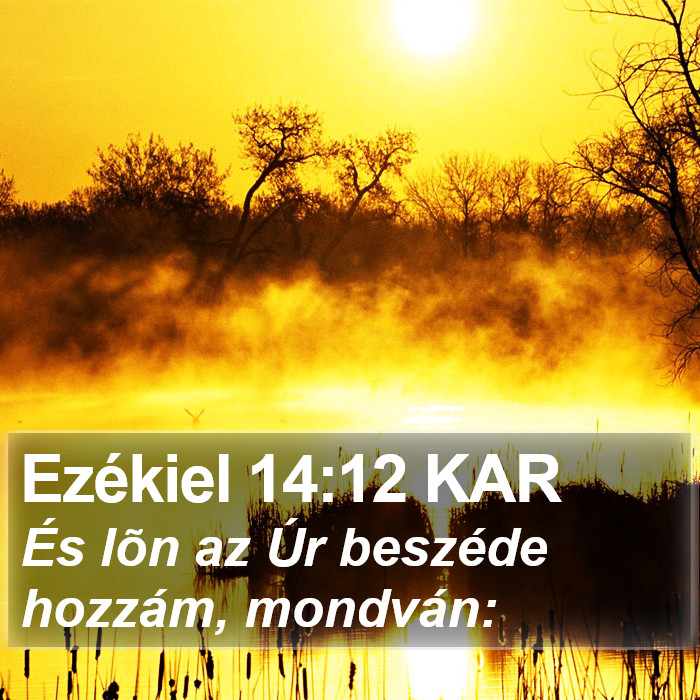 Ezékiel 14:12 KAR Bible Study
