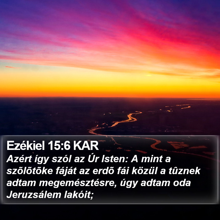 Ezékiel 15:6 KAR Bible Study