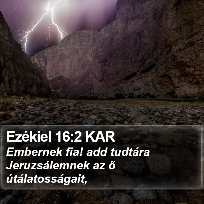 Ezékiel 16:2 KAR Bible Study