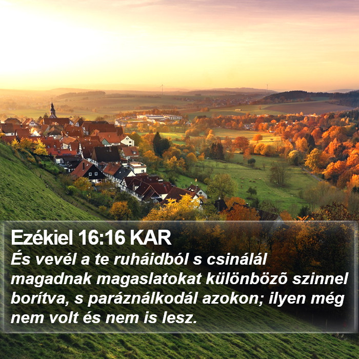 Ezékiel 16:16 KAR Bible Study