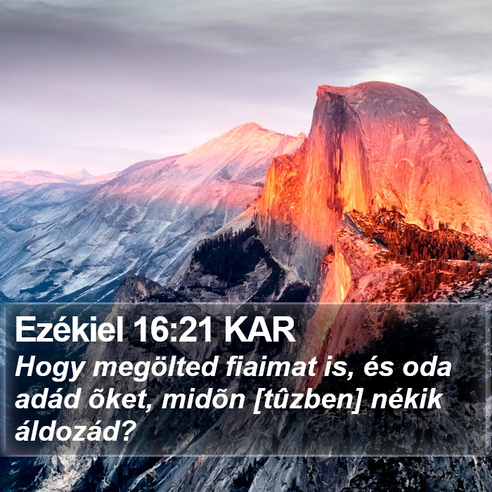 Ezékiel 16:21 KAR Bible Study