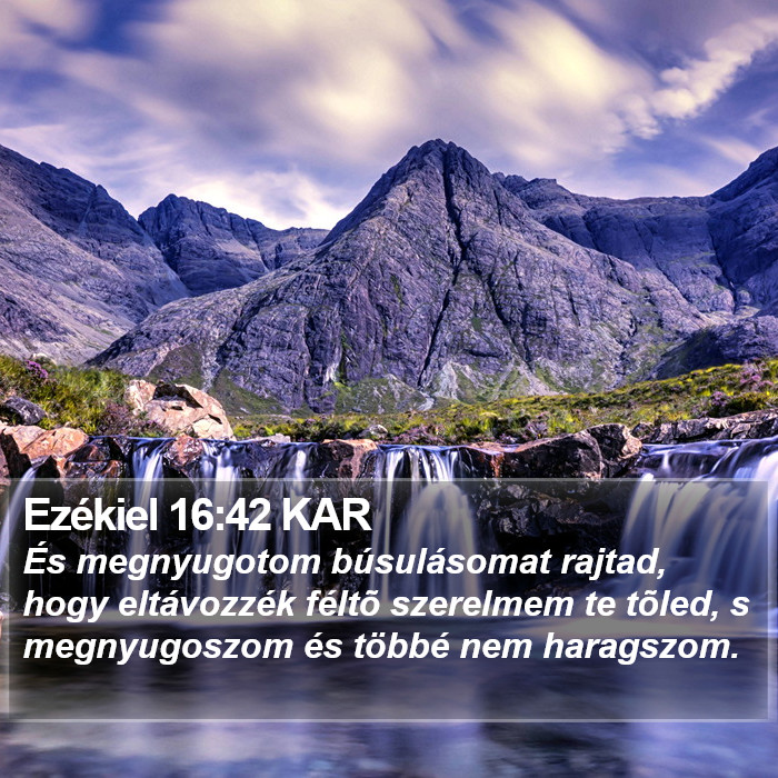 Ezékiel 16:42 KAR Bible Study