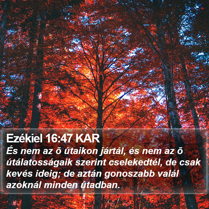 Ezékiel 16:47 KAR Bible Study