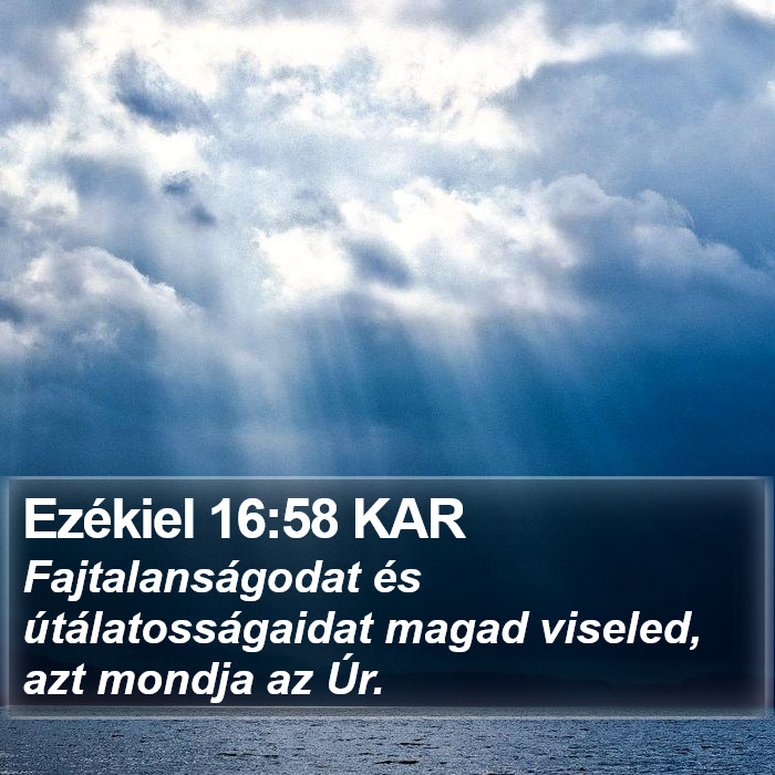 Ezékiel 16:58 KAR Bible Study
