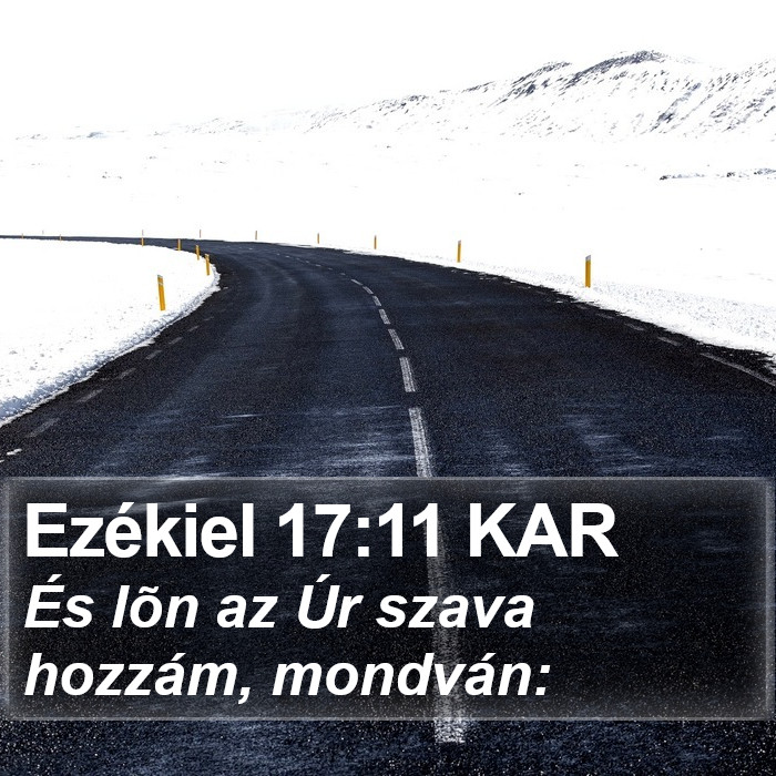 Ezékiel 17:11 KAR Bible Study