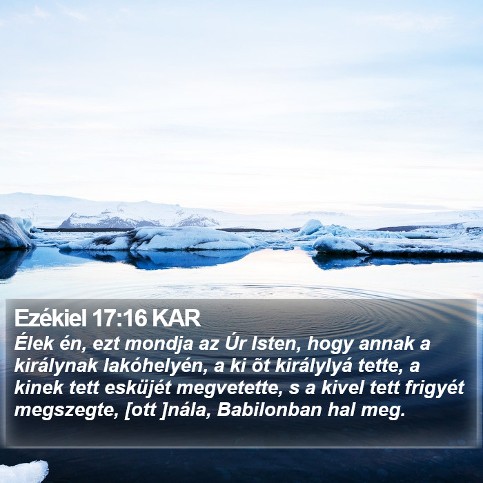 Ezékiel 17:16 KAR Bible Study