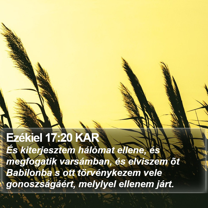 Ezékiel 17:20 KAR Bible Study