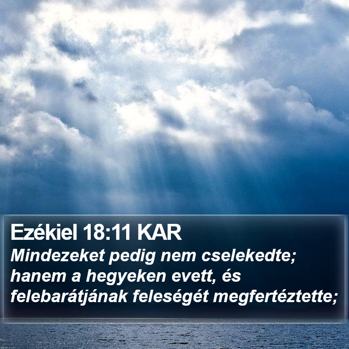 Ezékiel 18:11 KAR Bible Study