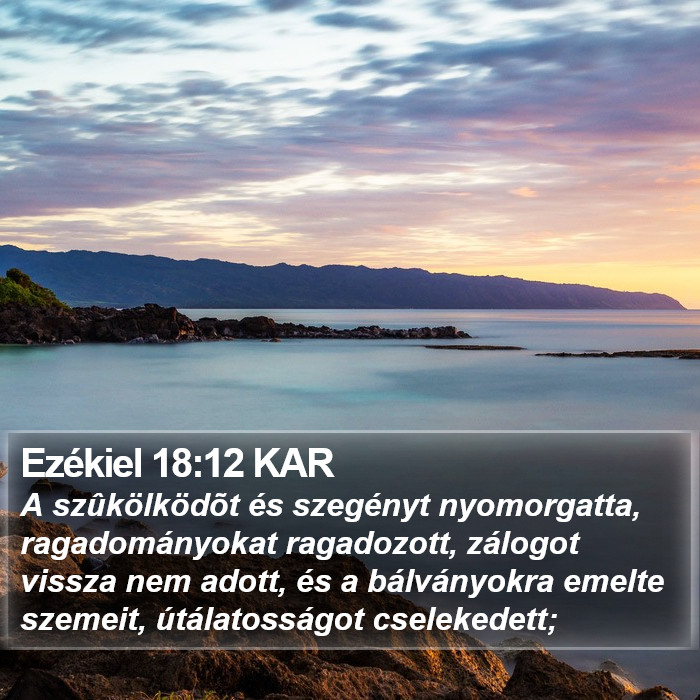 Ezékiel 18:12 KAR Bible Study