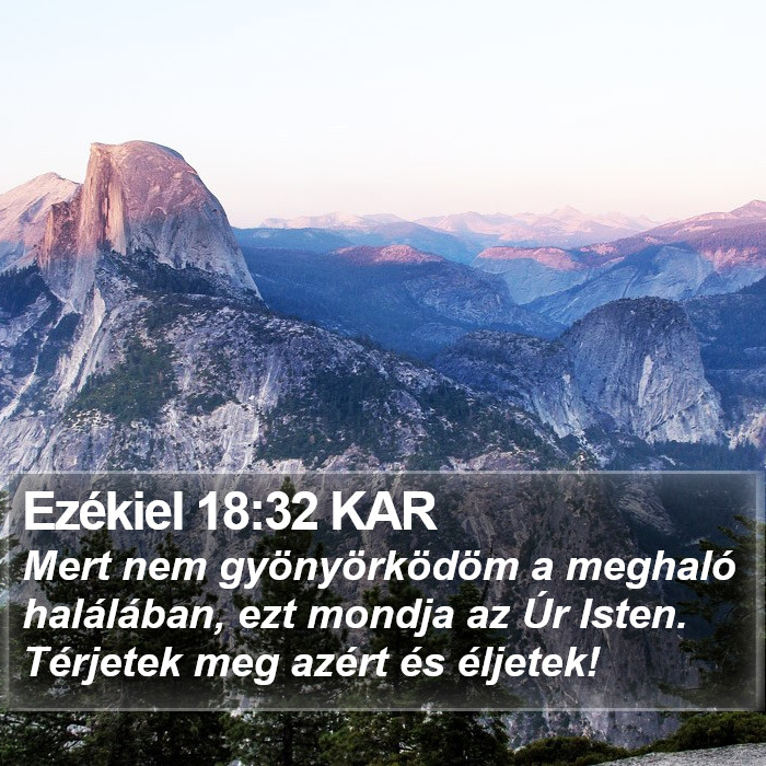 Ezékiel 18:32 KAR Bible Study