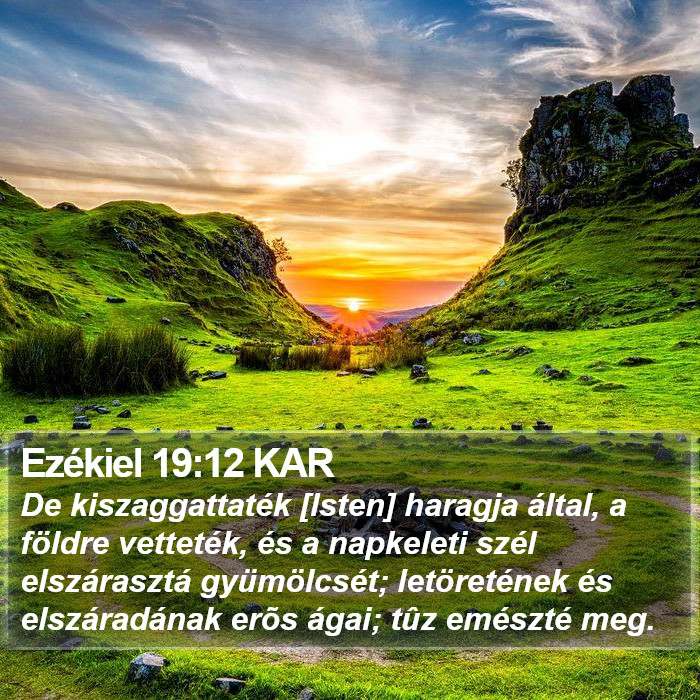 Ezékiel 19:12 KAR Bible Study