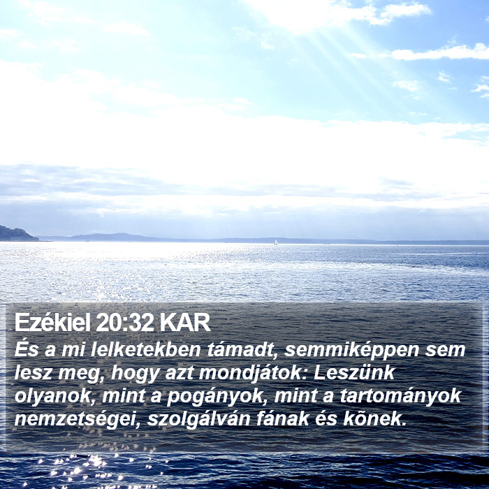 Ezékiel 20:32 KAR Bible Study