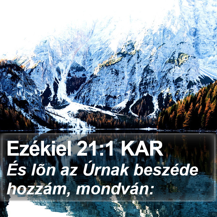 Ezékiel 21:1 KAR Bible Study