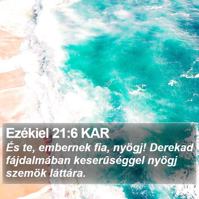 Ezékiel 21:6 KAR Bible Study