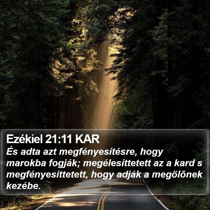 Ezékiel 21:11 KAR Bible Study