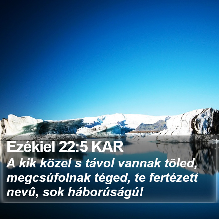 Ezékiel 22:5 KAR Bible Study