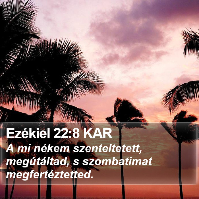 Ezékiel 22:8 KAR Bible Study