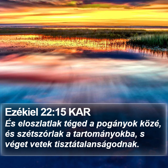 Ezékiel 22:15 KAR Bible Study