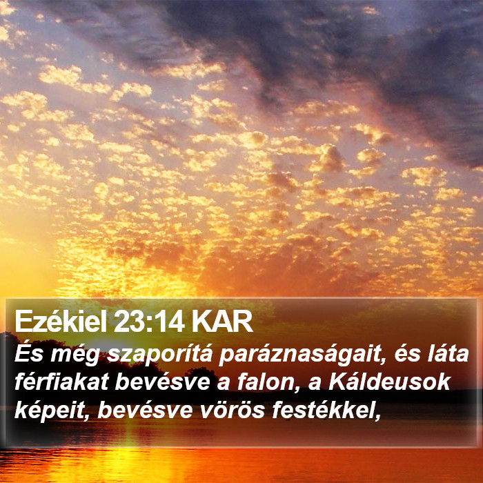 Ezékiel 23:14 KAR Bible Study