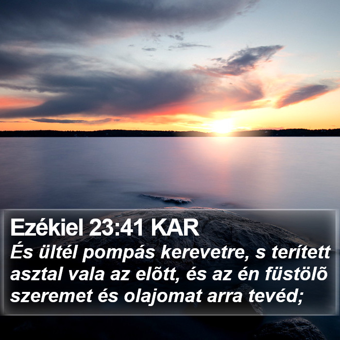 Ezékiel 23:41 KAR Bible Study