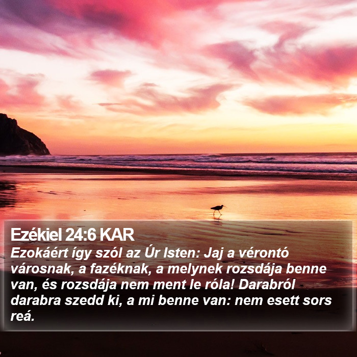 Ezékiel 24:6 KAR Bible Study