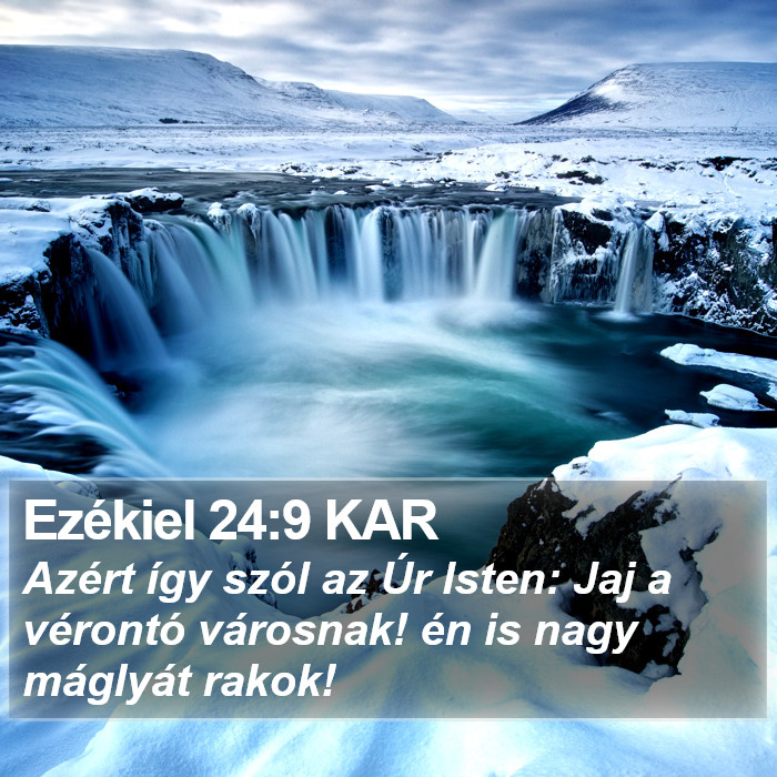Ezékiel 24:9 KAR Bible Study