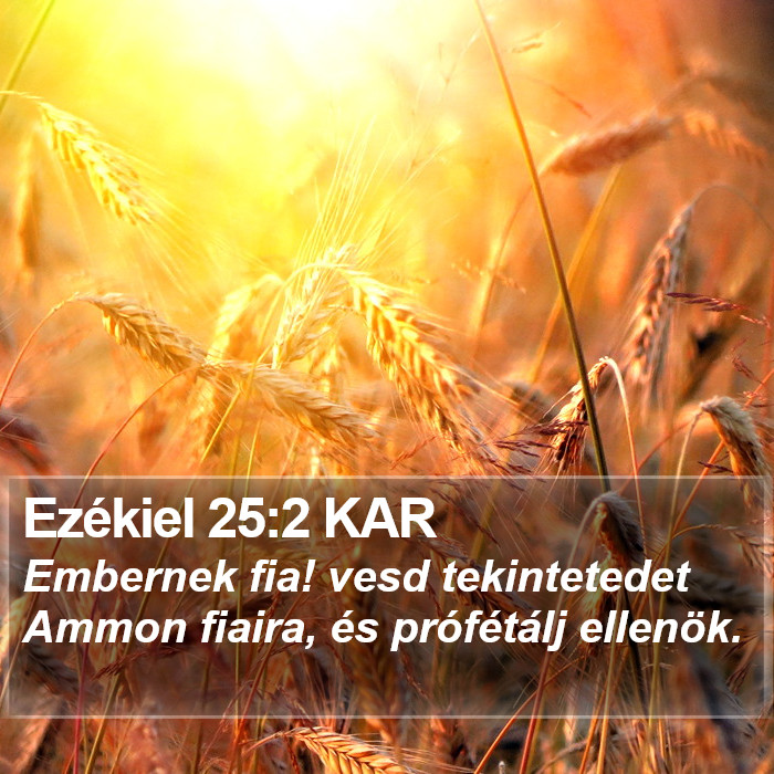 Ezékiel 25:2 KAR Bible Study