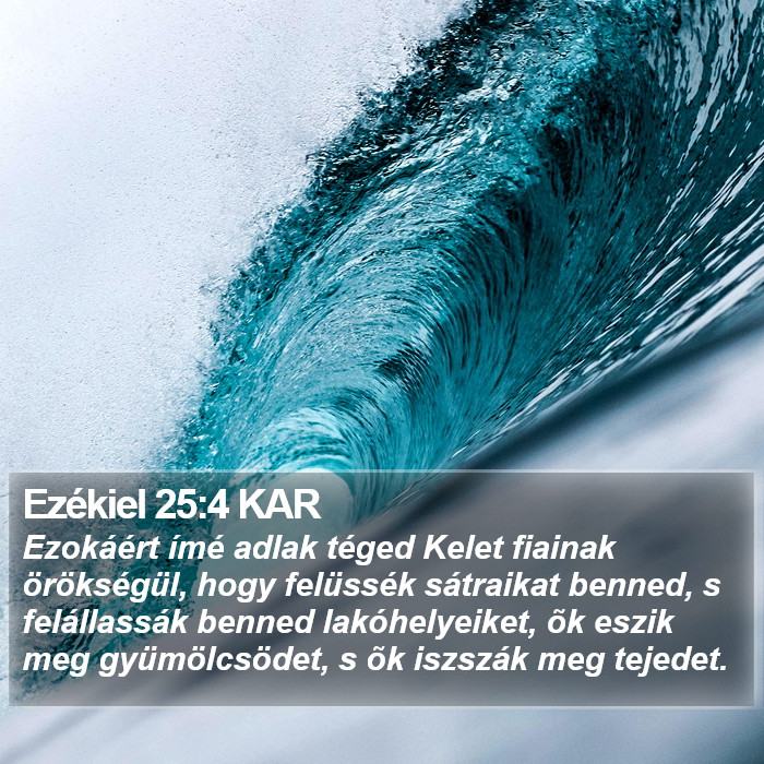 Ezékiel 25:4 KAR Bible Study