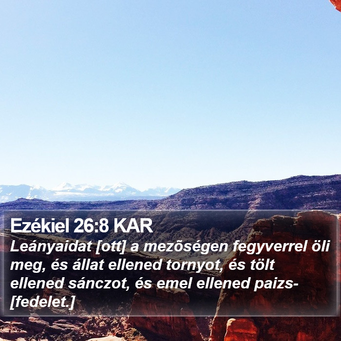 Ezékiel 26:8 KAR Bible Study