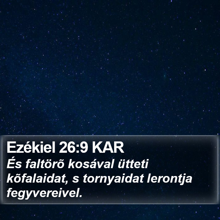 Ezékiel 26:9 KAR Bible Study
