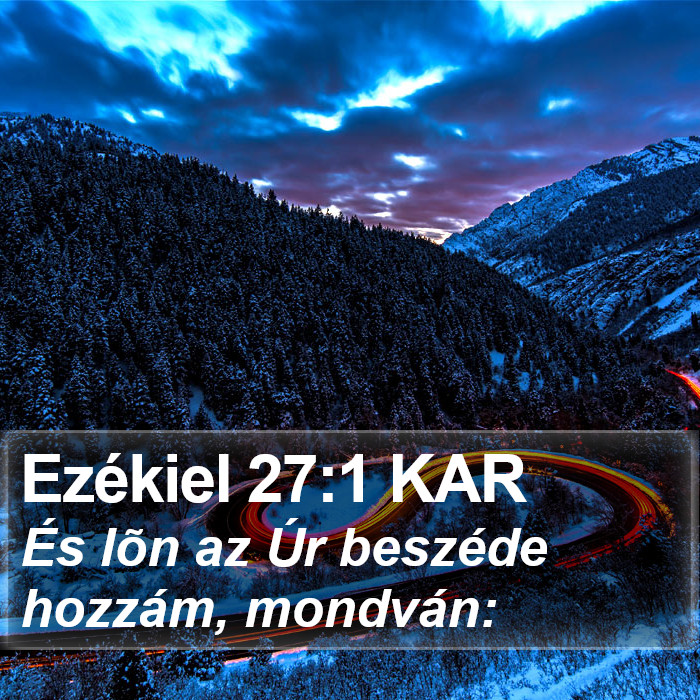 Ezékiel 27:1 KAR Bible Study