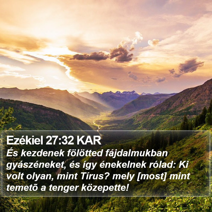 Ezékiel 27:32 KAR Bible Study