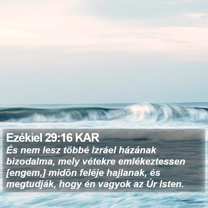 Ezékiel 29:16 KAR Bible Study