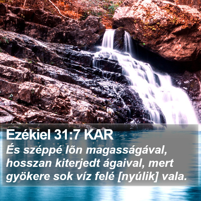 Ezékiel 31:7 KAR Bible Study