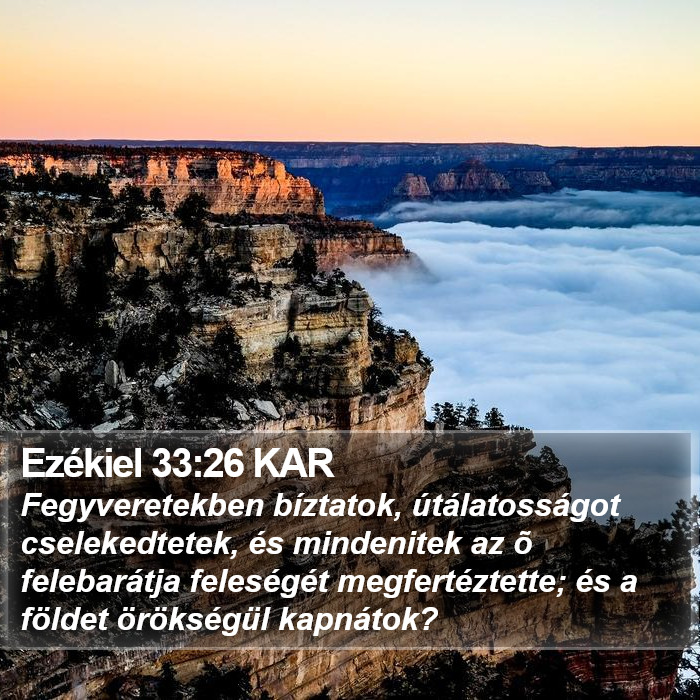 Ezékiel 33:26 KAR Bible Study