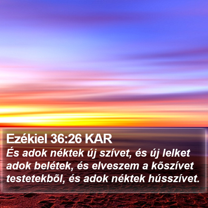 Ezékiel 36:26 KAR Bible Study