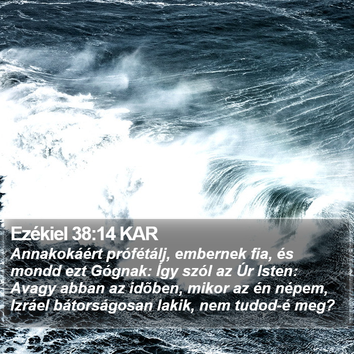 Ezékiel 38:14 KAR Bible Study