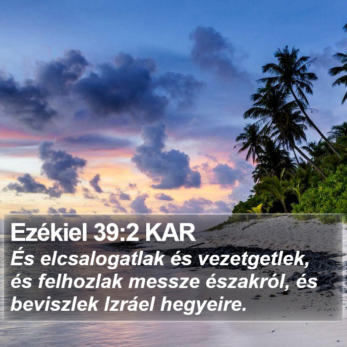 Ezékiel 39:2 KAR Bible Study