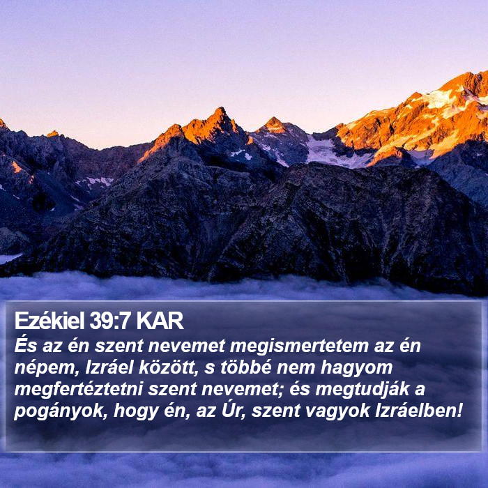 Ezékiel 39:7 KAR Bible Study