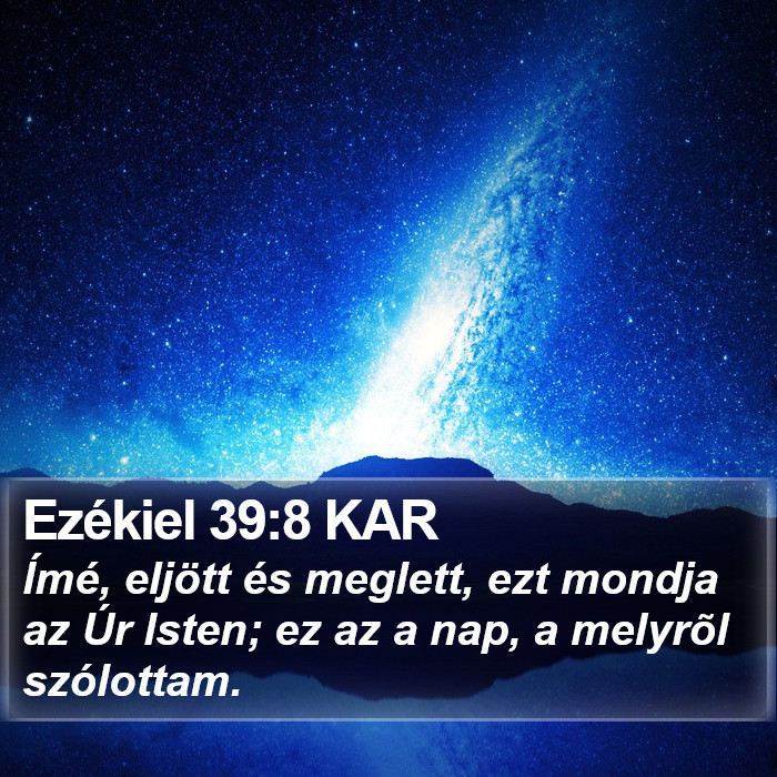 Ezékiel 39:8 KAR Bible Study