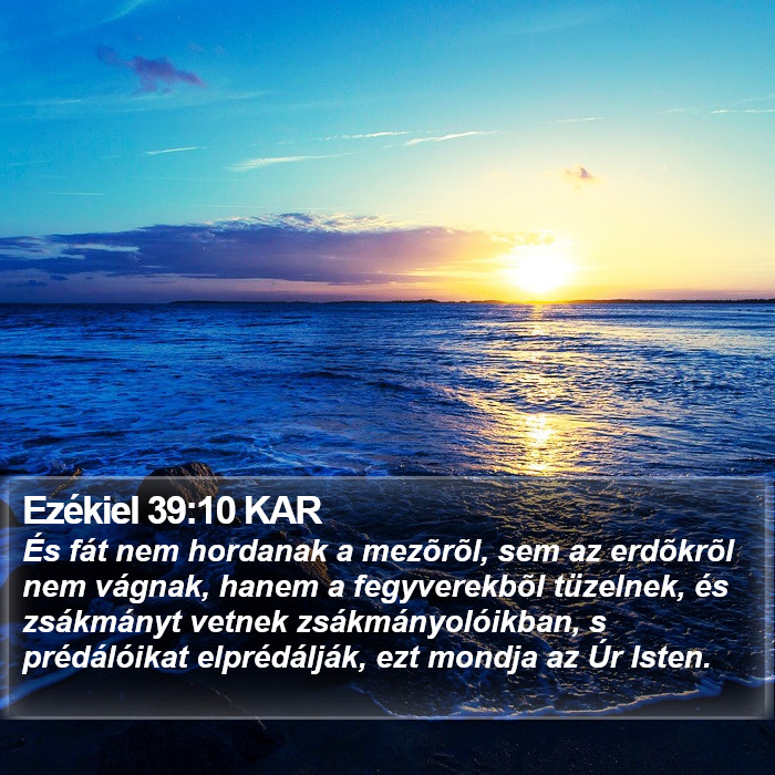 Ezékiel 39:10 KAR Bible Study