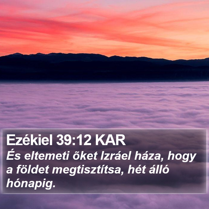 Ezékiel 39:12 KAR Bible Study