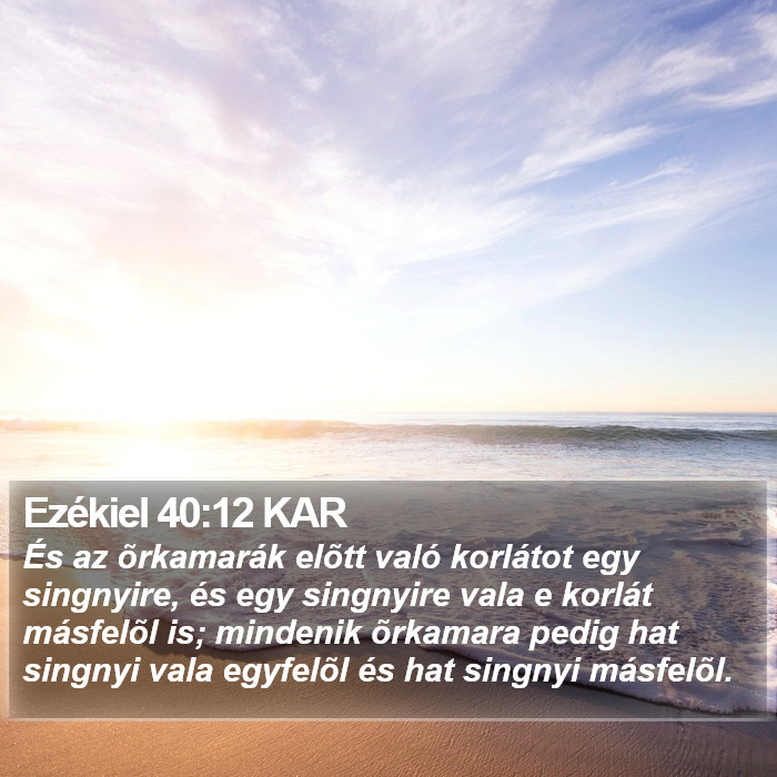 Ezékiel 40:12 KAR Bible Study