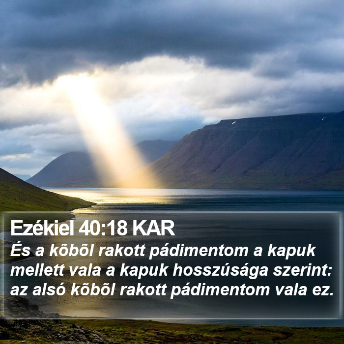 Ezékiel 40:18 KAR Bible Study