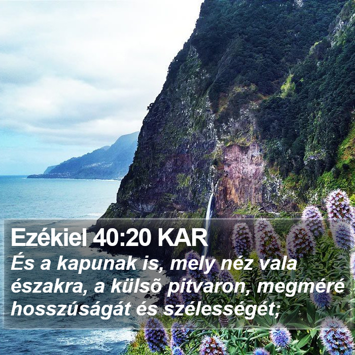 Ezékiel 40:20 KAR Bible Study