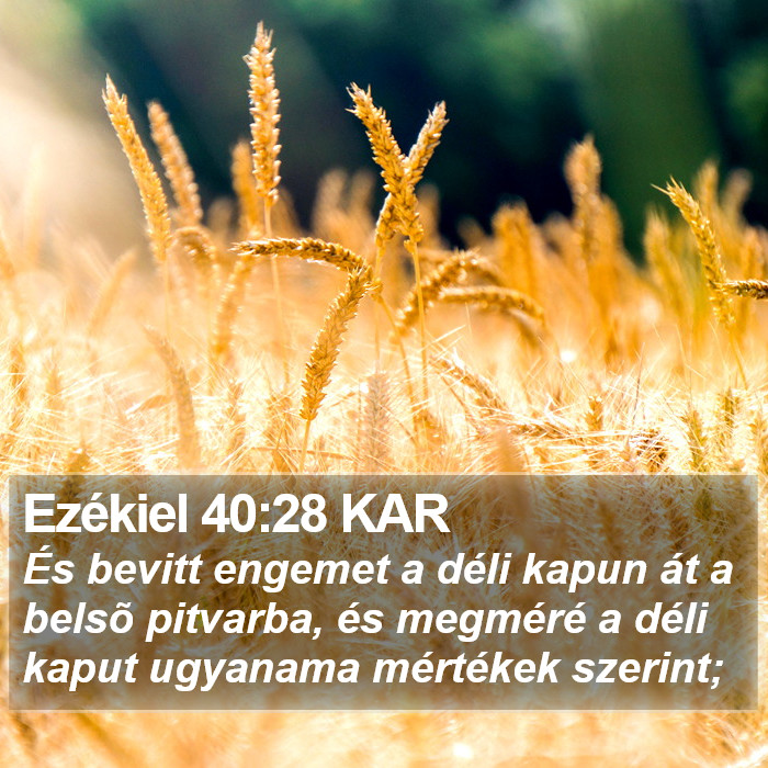 Ezékiel 40:28 KAR Bible Study