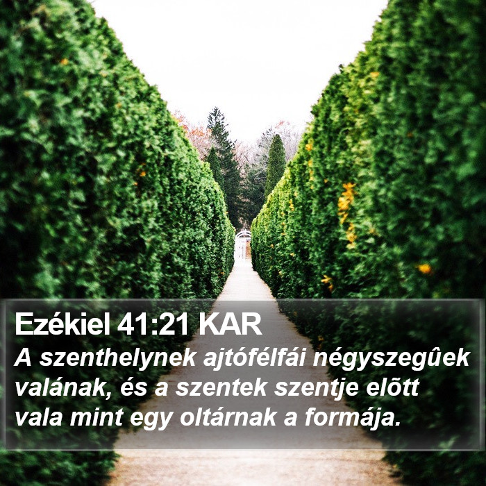 Ezékiel 41:21 KAR Bible Study